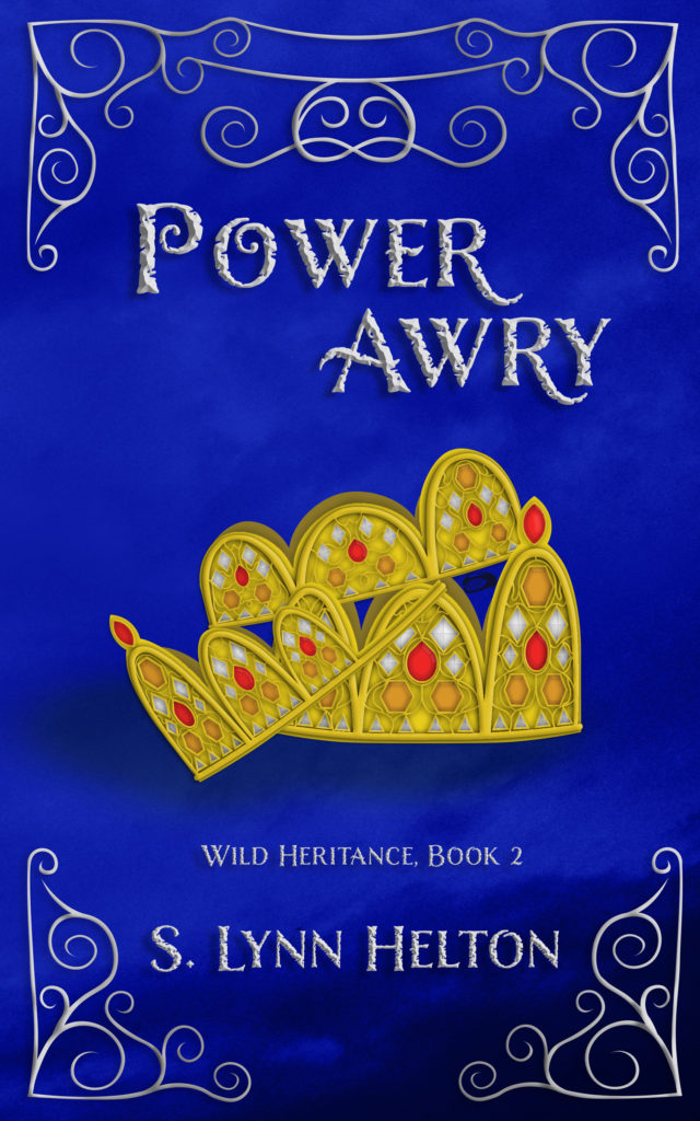 Cover of "Power Awry" by S. Lynn Helton, Cover by R. M. Helton