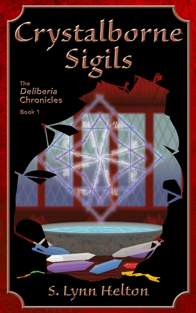Cover of "Crystalborne Sigils" by S. Lynn Helton, Cover art by R. M. Helton